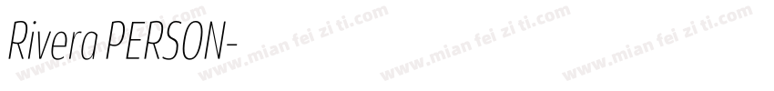 Rivera PERSON字体转换